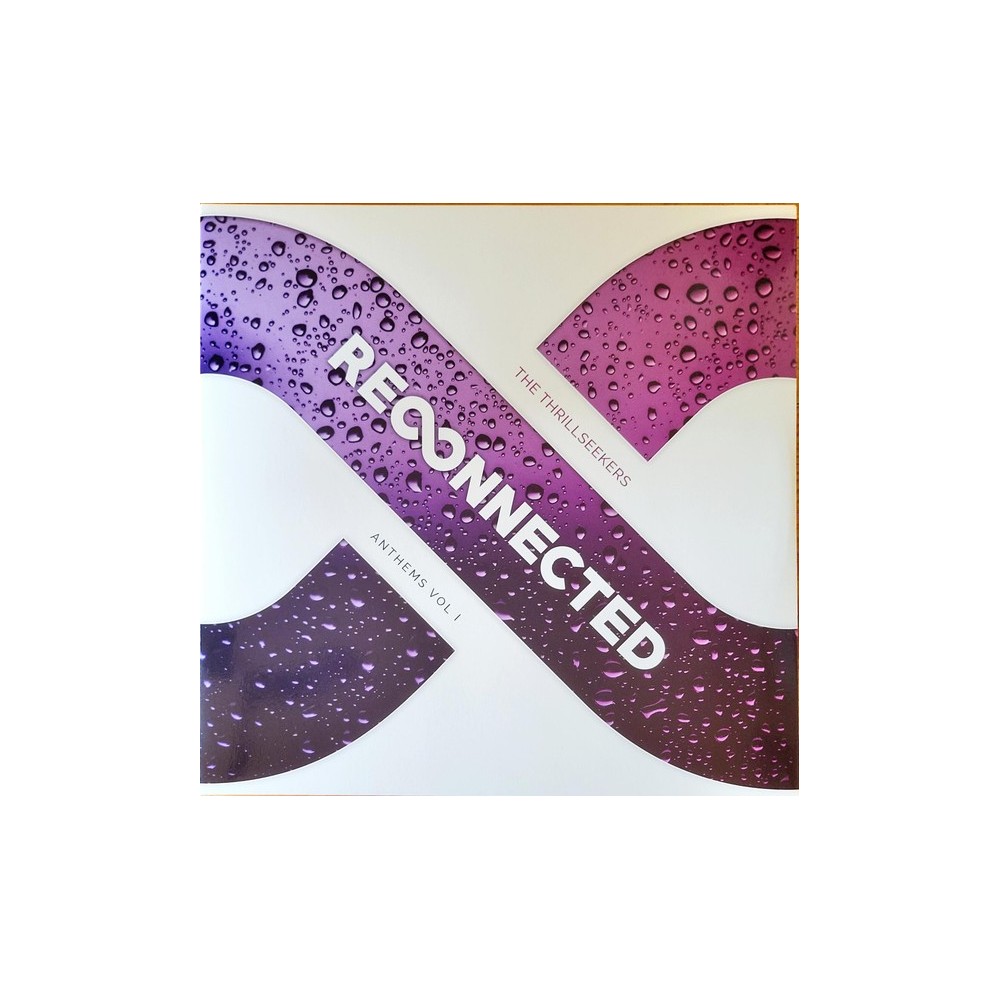 The Thrillseekers – Reconnected Anthems Vol I