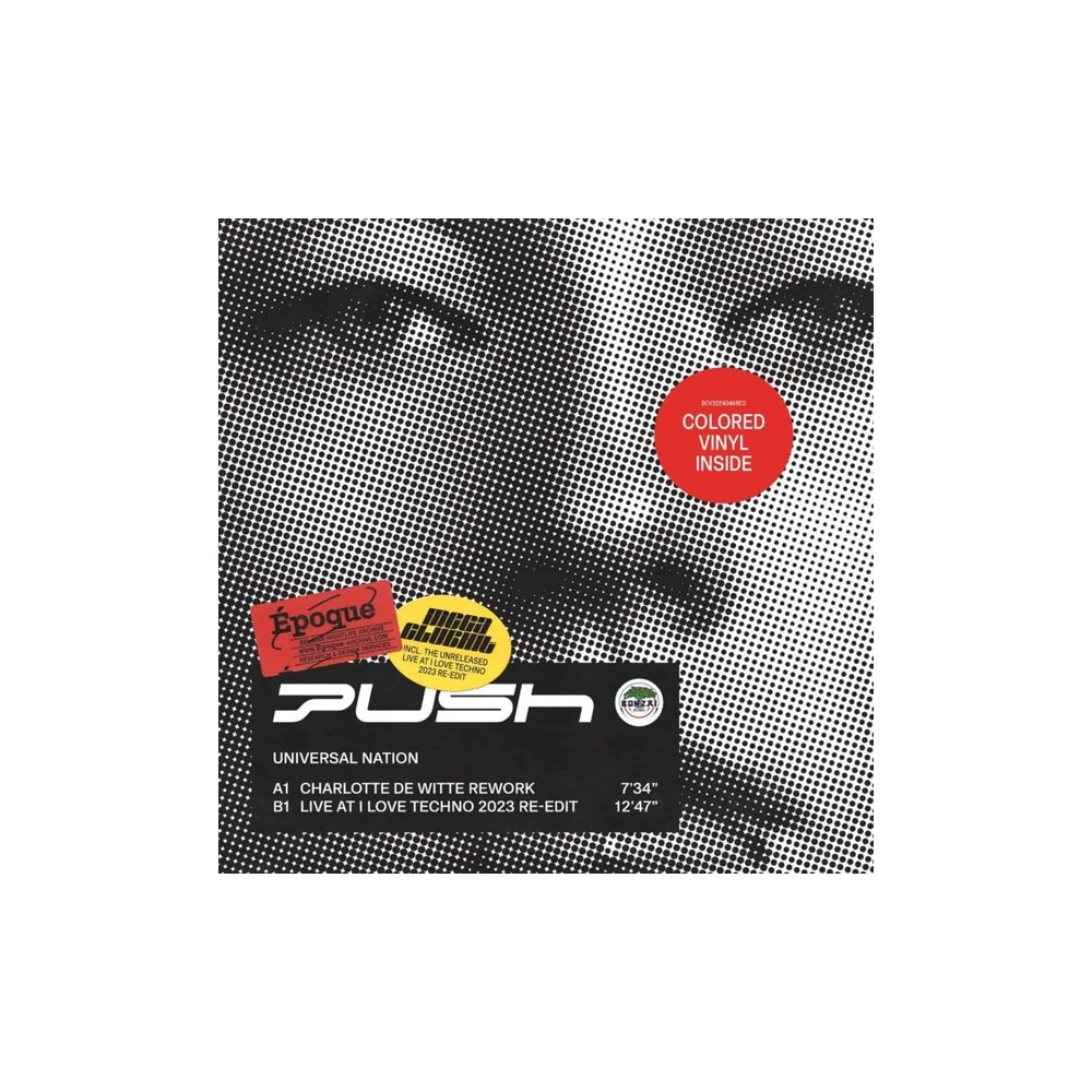 Push – Universal Nation (Charlotte de Witte Rework / Live At I Love Techno 2023 Re-Edit) (VINILO ROJO)