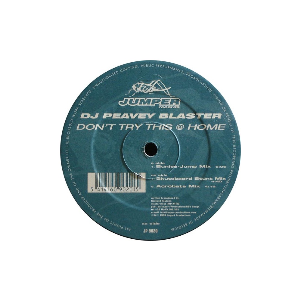 DJ Peavey Blaster - Don't Try This @ Home(MUYYY BUEN TEMA JUMPER DEL 98¡¡  POCAS COPIAS,COLISEUM¡¡¡)