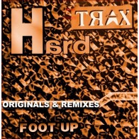 Hard Trax – Foot Up (Original + Remixes)