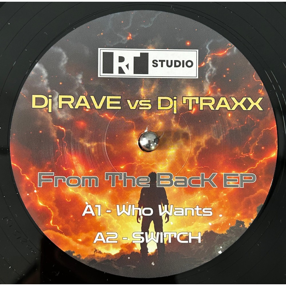 DJ Rave Vs DJ Traxx – From the back EP