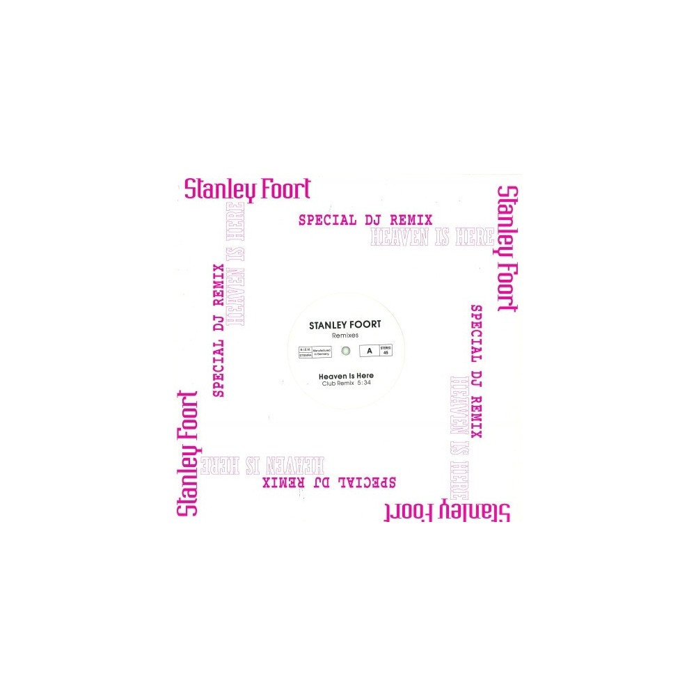 Stanley Foort - Heaven Is Here