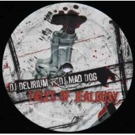 DJ Delirium vs. DJ Mad Dog – Tales Of Jealousy (TRAXTORM RECORDS)