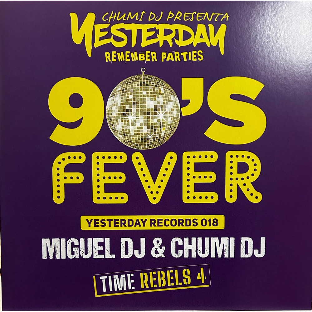 Miguel DJ & Chumi DJ – Yesterday Remember Parties Vol.18