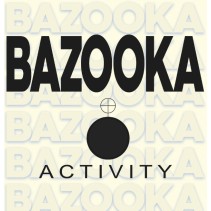 Bazooka - Activity / Vitamina