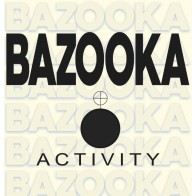 Bazooka - Activity / Vitamina