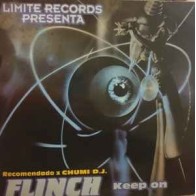 Flinch - Keep On / Pump It Up