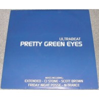 Ultrabeat - Pretty Green Eyes(DISCO DOBRE A PRECIO NORMAL¡¡)