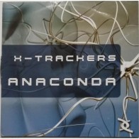 X-Trackers- Anaconda(BASUCÓN REMEMBER¡¡)
