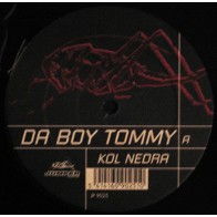 Da Boy Tommy - Kol Nedra(DISCO ORIGINAL NUEVO,BUSCADISIMO¡¡¡)