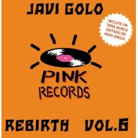 Javi Golo – Pink Records Rebirth Vol. 6