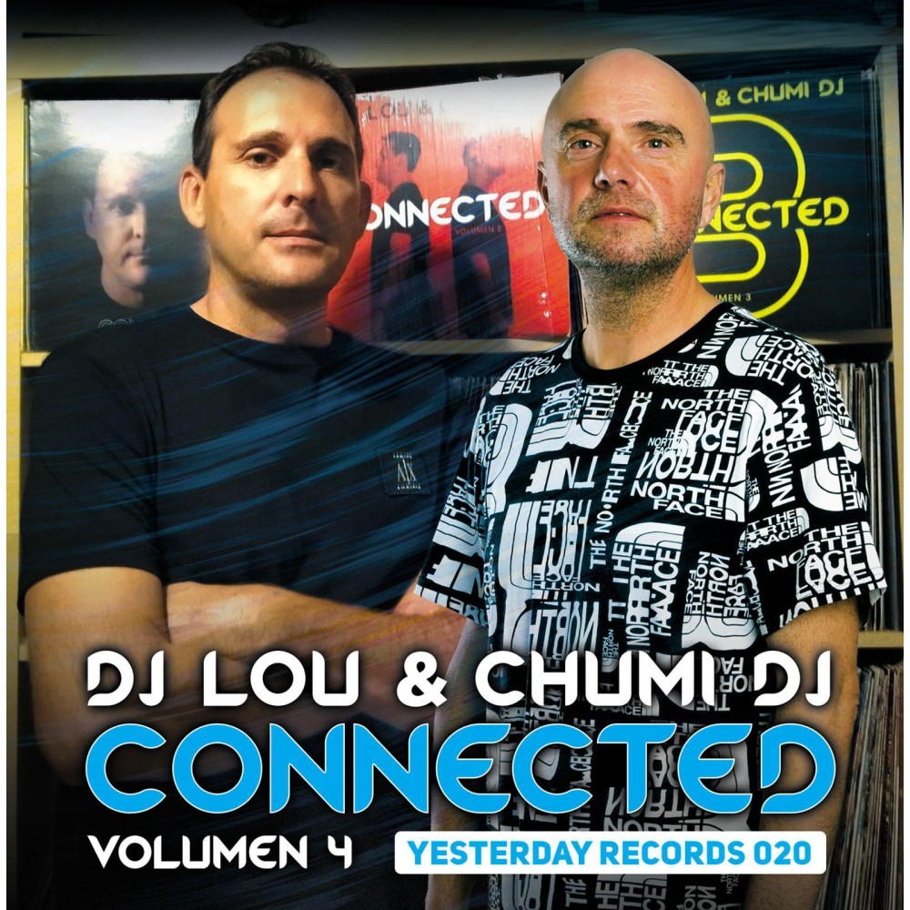 DJ Lou & Chumi DJ – Connected Vol.4