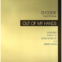 D:CODE Feat Emma - Out Of My Hands(PRODUCIDO POR HYPASONIC,CANTADITO MUY BUENO¡¡)