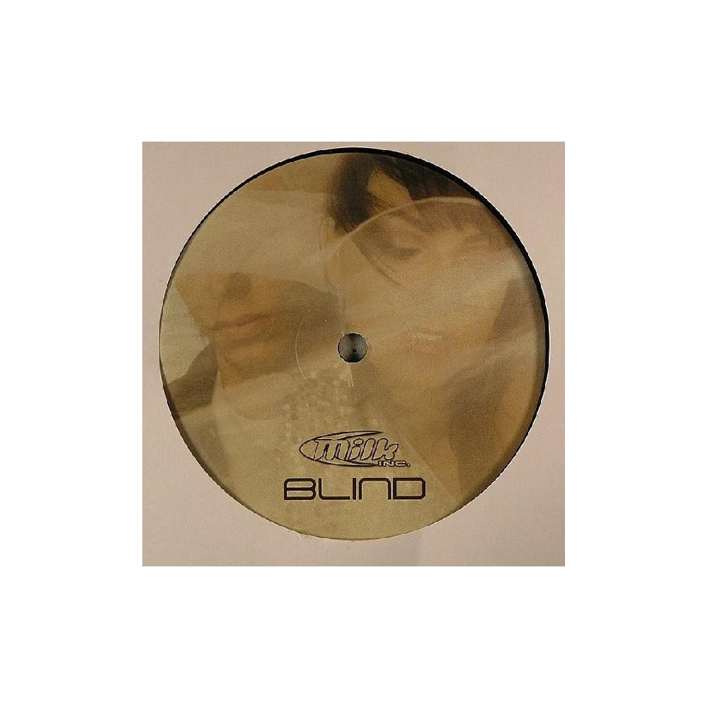 Milk Inc. - Blind (BUENISIMOOOOO¡¡)