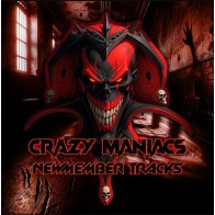 Crazy Maniacs Remember Tracks