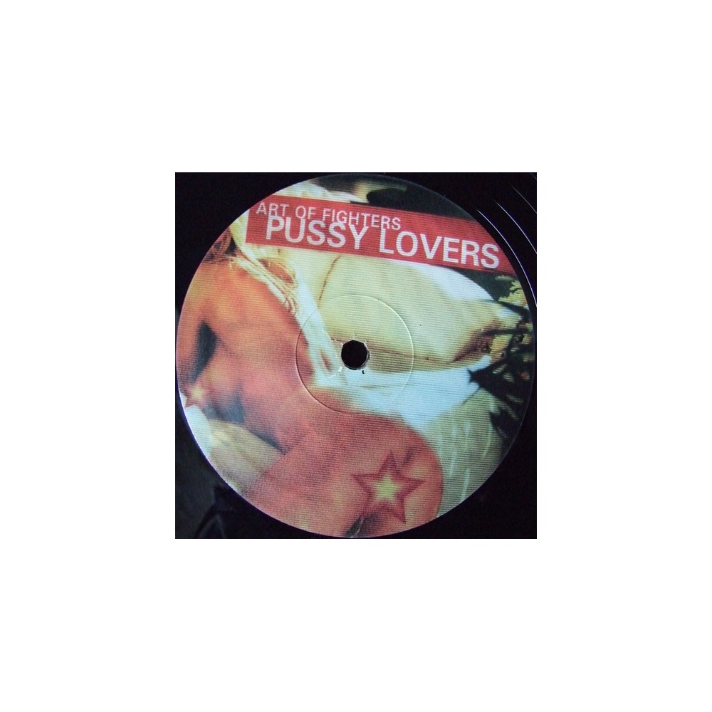 copy of Art Of Fighters - Pussy Lovers
