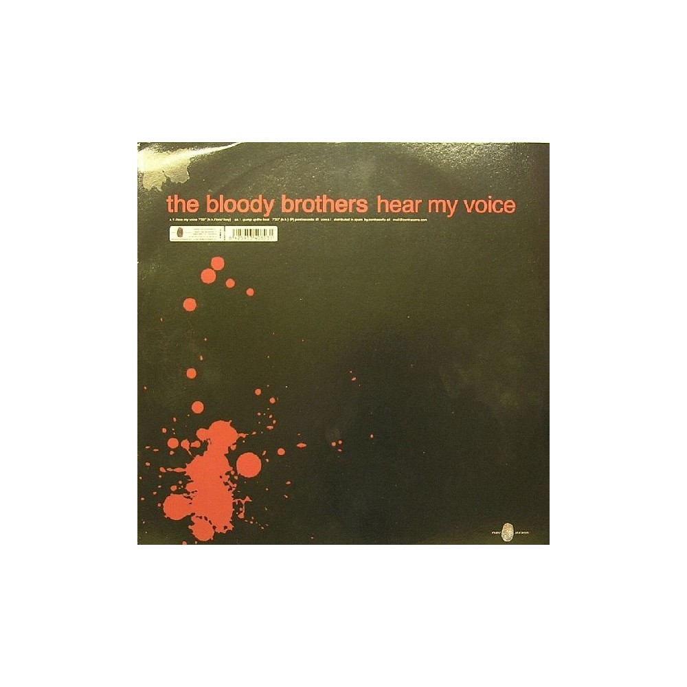 The Bloody Brothers - Hear My Voice /Pump Up The Beat