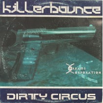 Killerbounce – Dirty Circus