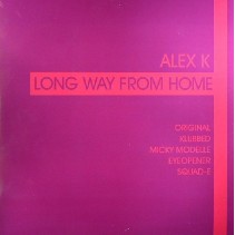 Alex K - Long Way From Home