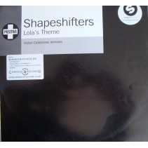 Shapeshifters ‎– Lola's Theme (Victor Calderone Remixes)