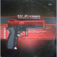 Dr. Z-Vago ‎– World Of Weapons (MEGARAVE RECORDS)