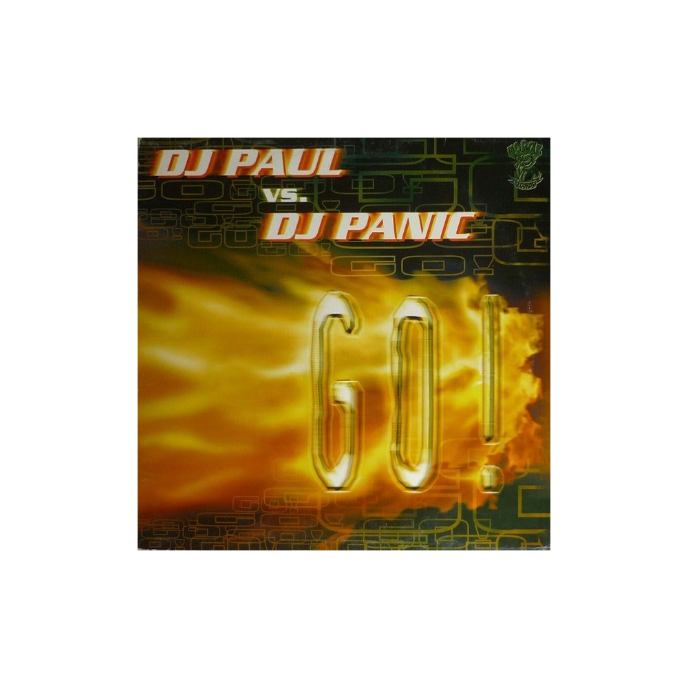 DJ Paul vs. DJ Panic – Go