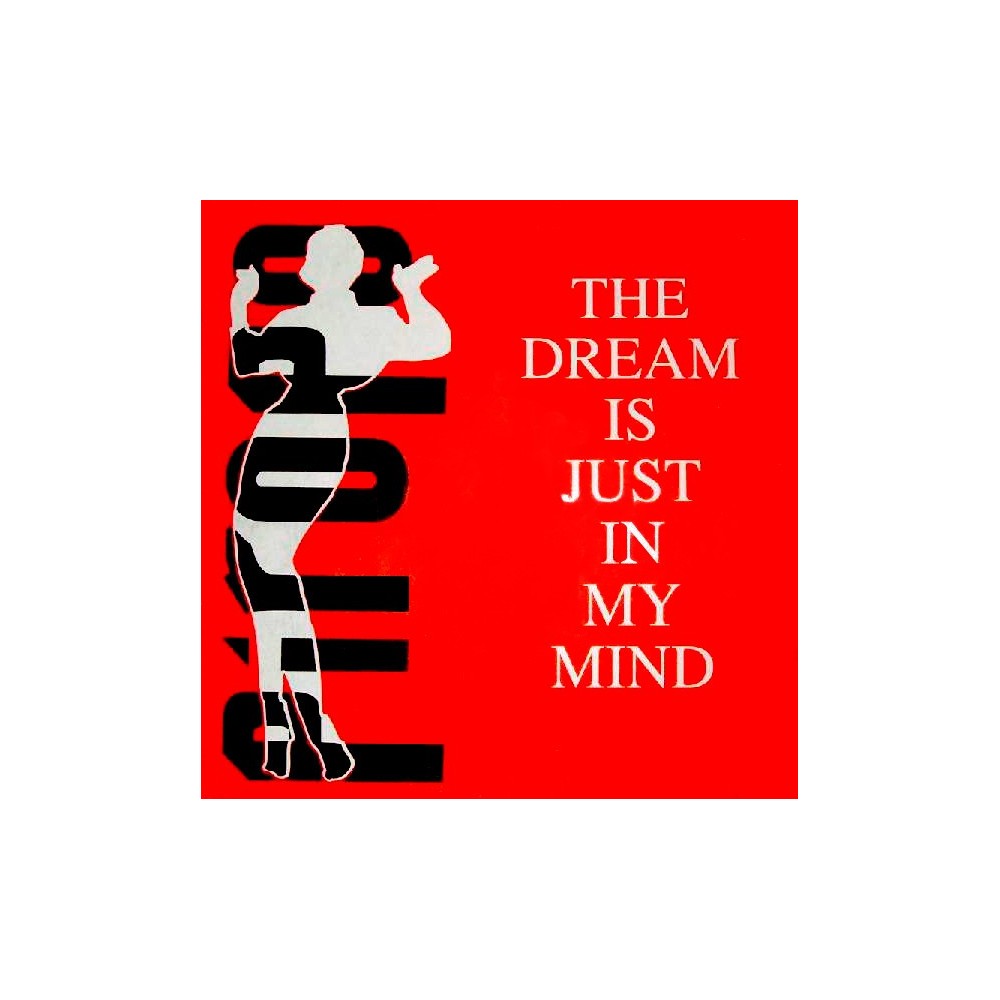 Piropo - The Dream Is Just In My Mind