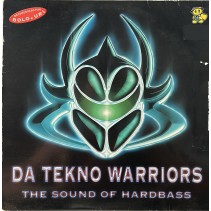 Da Tekno Warriors – The Sound Of Hardbass