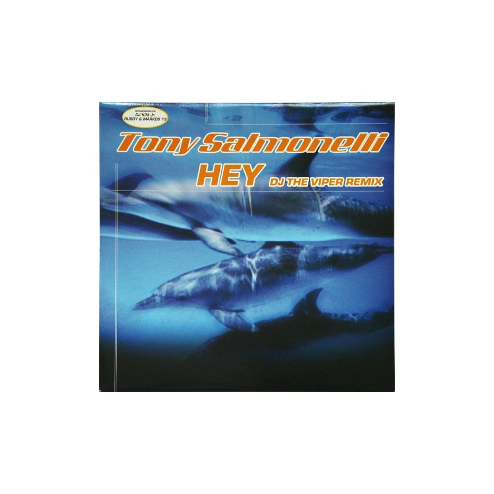 Tony Salmonelli - Hey