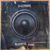 Neophyte & Panic – Basepower