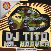 DJ Tito – Mr. Hoover (POKAZO¡¡)