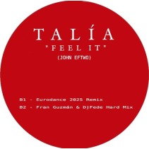 Talia – Feel It (Original + Remix 2025)