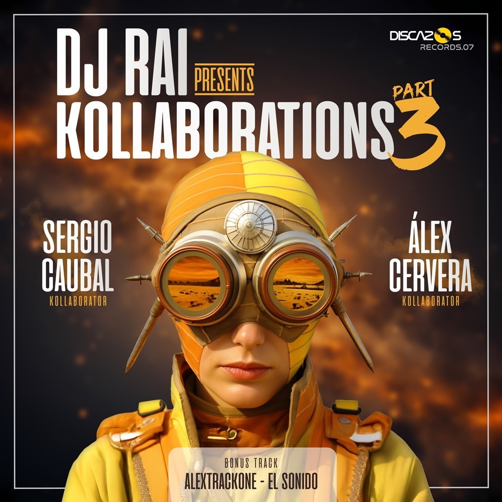 DJ Rai – Presents Kollaborations E.P. Part Three