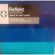 Reflekt Featuring Delline Bass ‎– Need To Feel Loved
