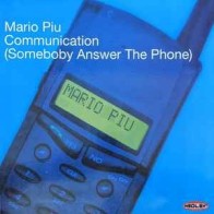 Mario Piu - Communication (INSOLENT MUSIC)