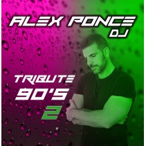 Alex Ponce DJ ‎– Tribute 90´S Vol.2
