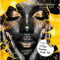 Dj Jesús Osorio Presenta El Mejor Remember Posible Vol.1