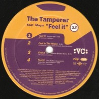 The Tamperer feat Maya - Feel It (VC RECORDINGS)
