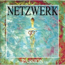 Netzwerk - Passion / Memories (DANCE ON THE BEAT)