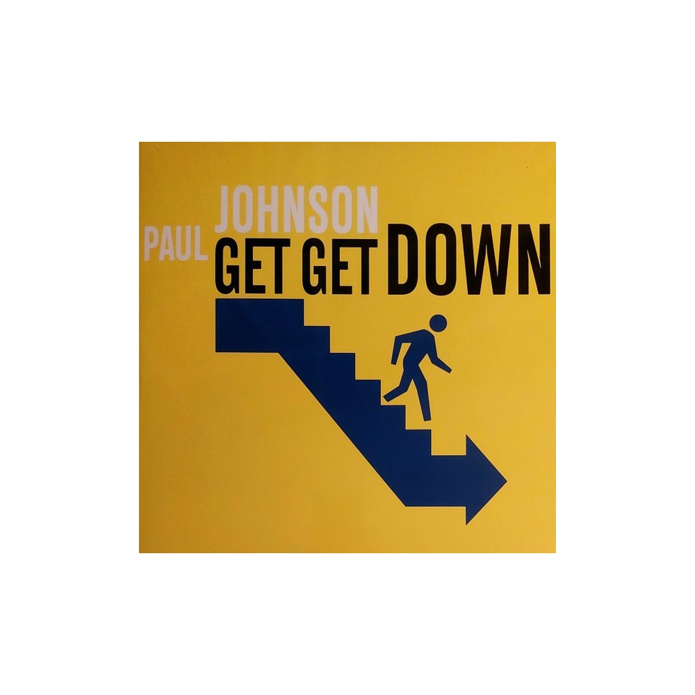 Paul Johnson ‎– Get Get Down