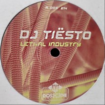 DJ Tiësto – Lethal Industry (IMPORT.PELOTAZO¡¡)