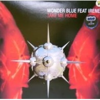 Wonder Blue Feat. Irene - Take Me Home(2 MANO,CANTADITO MUYYY BUENO¡¡)