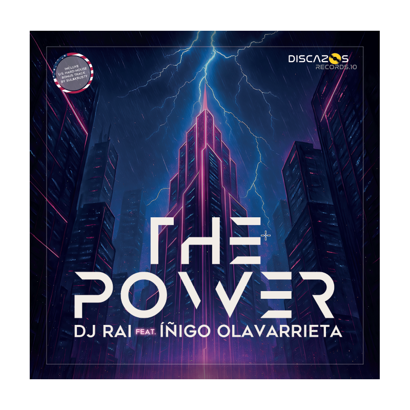 Dj Rai feat. Iñigo Olavarrieta - The Power