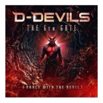 D-Devils – The 6th Gate (Dance With The Devil) (REEDICIÓN)