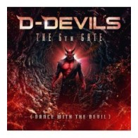 D-Devils – The 6th Gate (Dance With The Devil) (REEDICIÓN)