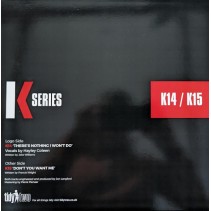 K-Series ‎– There's Nothing I Won't Do / Don't You Want Me