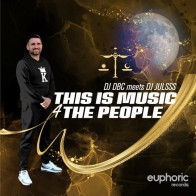 Dj Dbc meets Dj Julsss – This Is Music 4 The People (DISPONIBLE MARTES 10 FEBRERO)