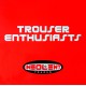 Trouser Enthusiasts ‎– Sweet Release (VINILO ROJO SALPICADO)