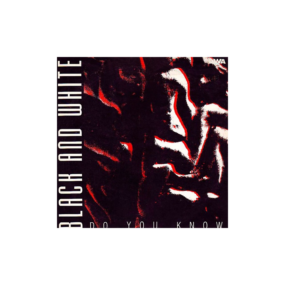 Black And White – Do You Know