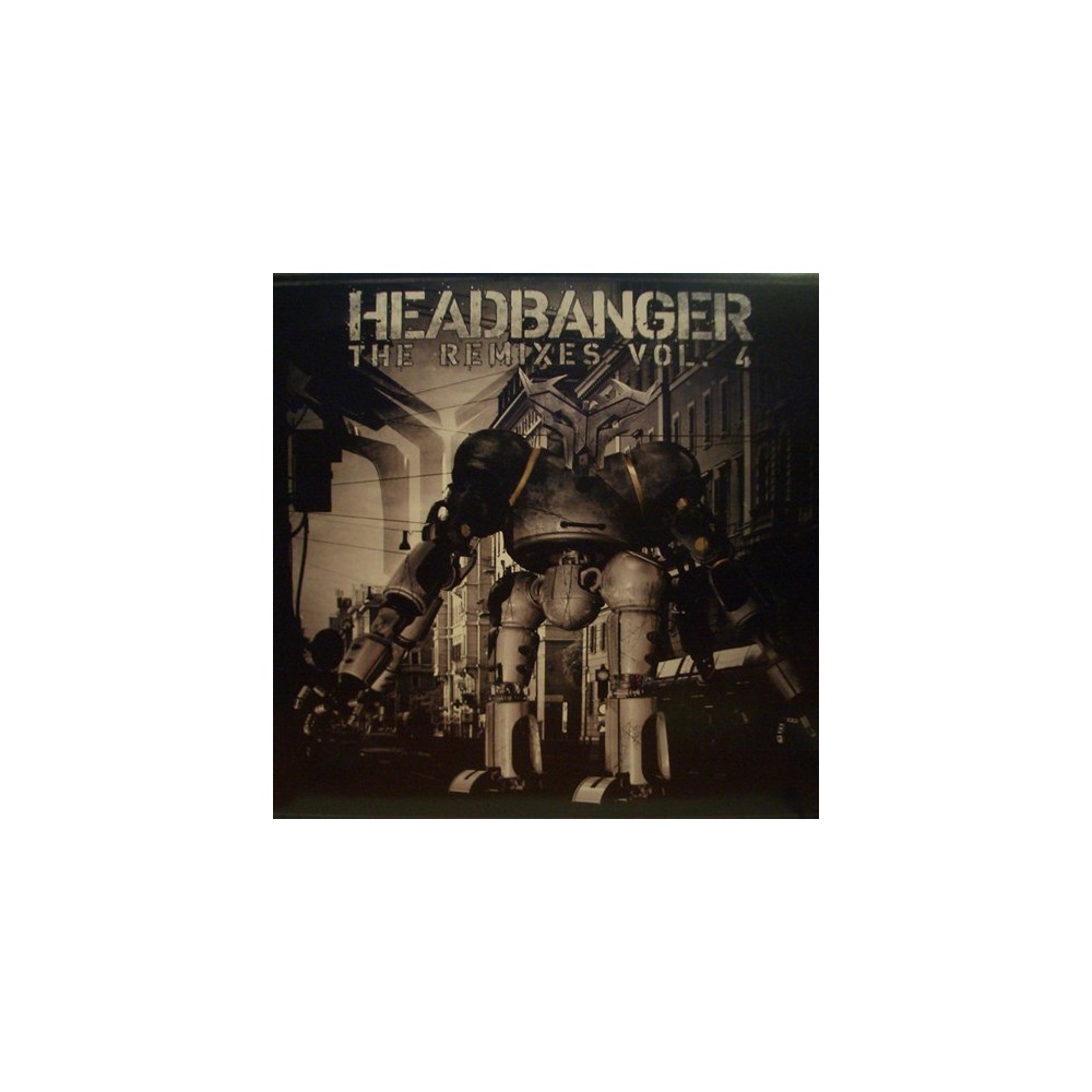 Headbanger – The Remixes Vol. 4